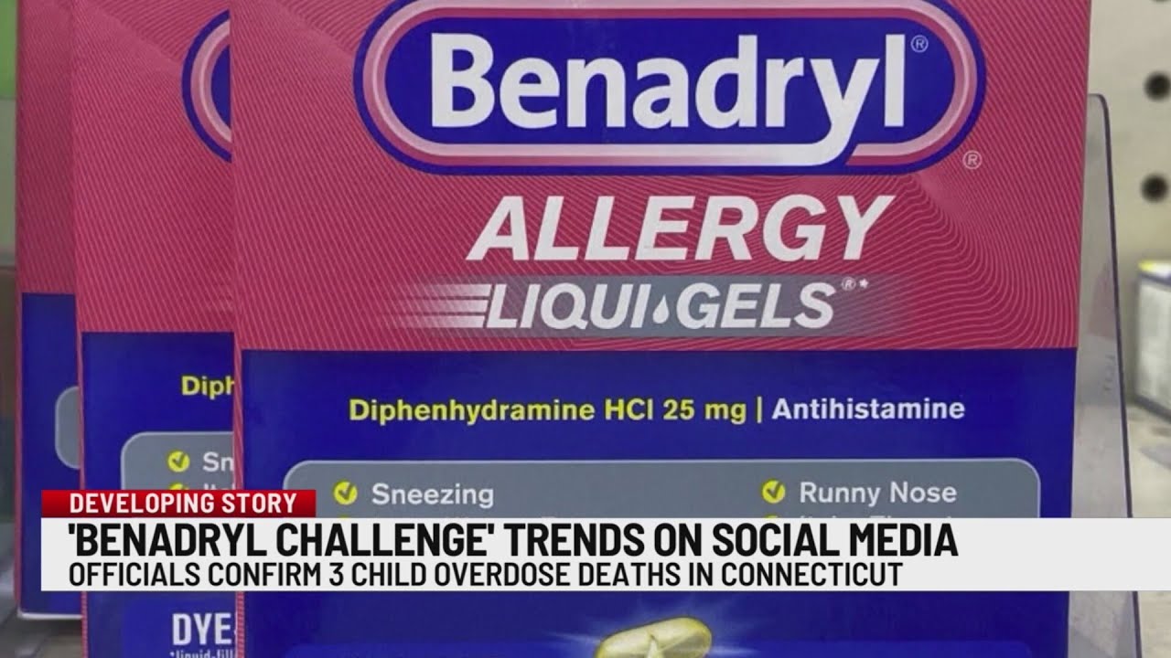 3 Connecticut children die of apparent overdose amid renewed attention to Benadryl social media chal